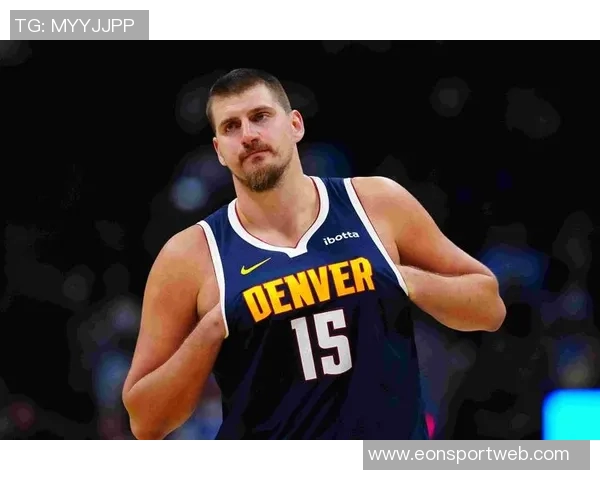 科尔谈约基奇表现呼吁更多人支持他或许是美国篮球的期待